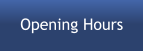 Opening Hours