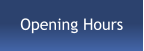 Opening Hours
